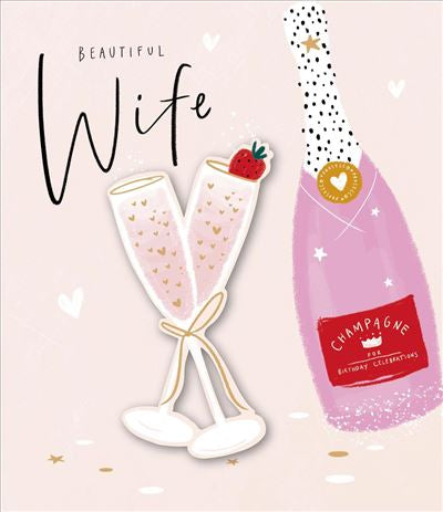 Wife birthday card- champagne and strawberries