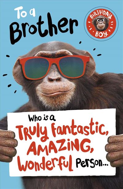 Funny Brother birthday card chimpanzee in sunglasses