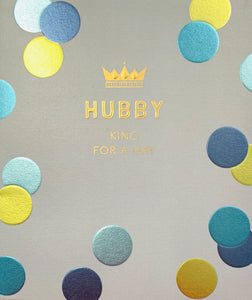 Hubby Father’s Day card king for a day