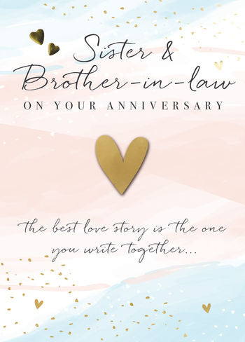 Sister and Brother-in-law anniversary card just to say