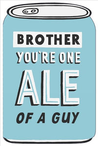Brother birthday card- Funny beer card